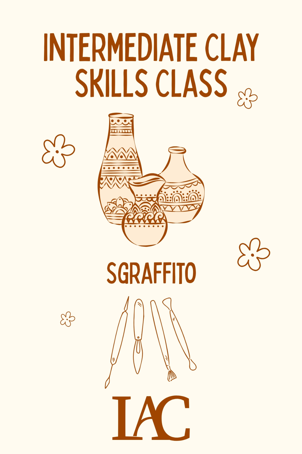 Poster for the Sgraffito workshop, with carved patterned pots drawn in rust brown