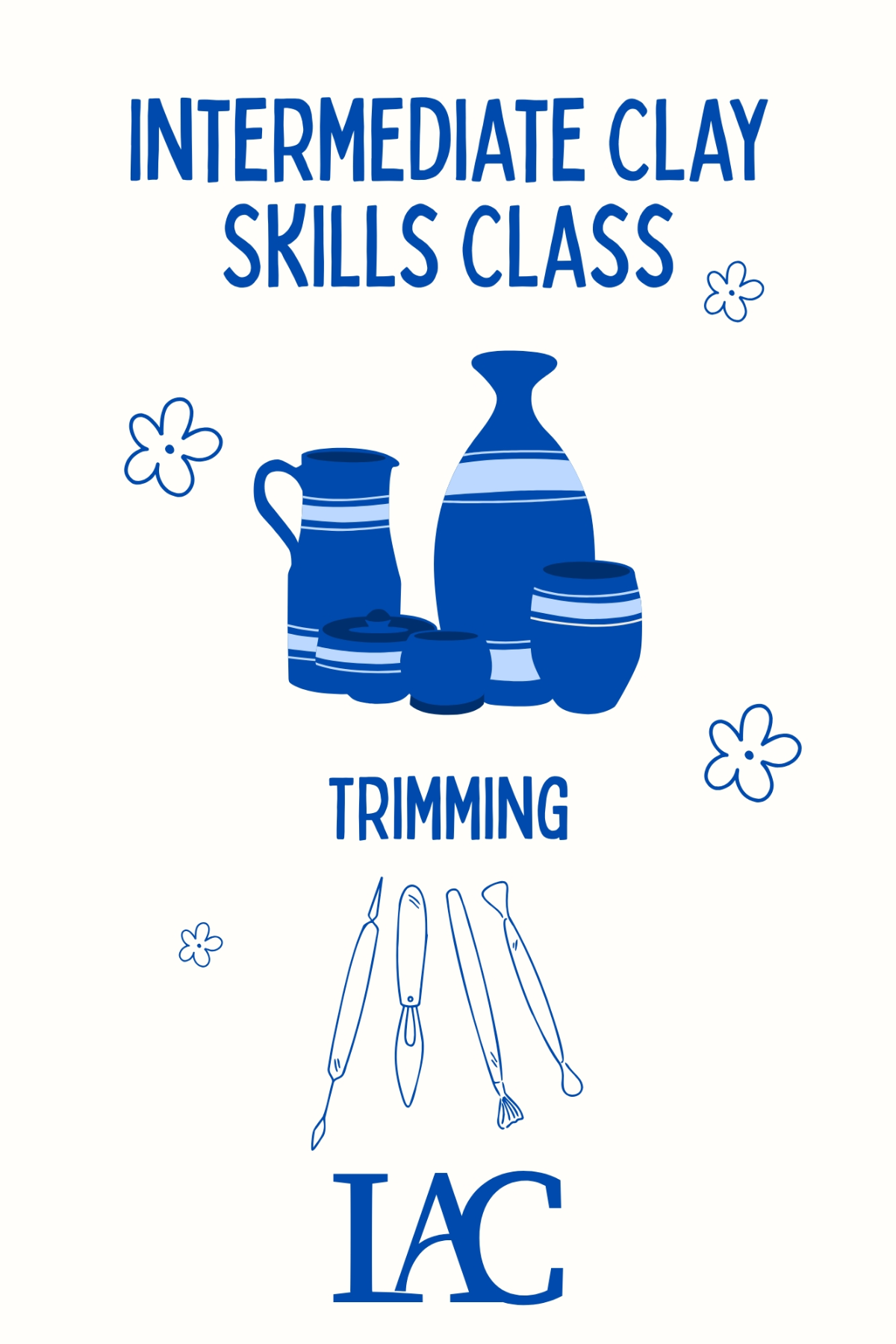 Poster for the Trimming workshop, with blue illustrated pots and pottery tools